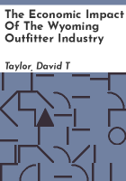 The_economic_impact_of_the_Wyoming_outfitter_industry