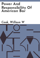 Power_and_responsibility_of_American_bar