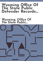 Wyoming_Office_of_the_State_Public_Defender_records