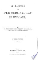 A_history_of_the_criminal_law_of_England