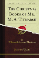 The_Christmas_books_of_Mr__M__A__Titmarsh