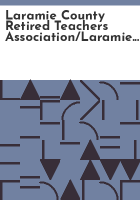 Laramie_County_Retired_Teachers_Association_Laramie_County_Retired_Educational_Personnel_collection