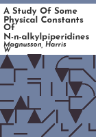 A_study_of_some_physical_constants_of_N-n-alkylpiperidines
