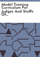 Model_training_curriculum_for_judges_and_staffs_of_juvenile_and_family_courts