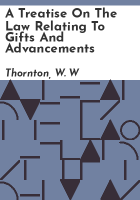 A_treatise_on_the_law_relating_to_gifts_and_advancements