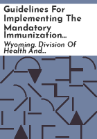 Guidelines_for_implementing_the_mandatory_immunization_law__State_of_Wyoming