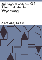 Administration_of_the_estate_in_Wyoming