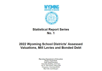 Wyoming_school_districts__assessed_valuations__mill_levies_and_bonded_debt
