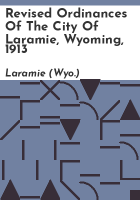 Revised_ordinances_of_the_city_of_Laramie__Wyoming__1913