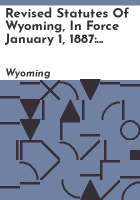 Revised_statutes_of_Wyoming__in_force_January_1__1887