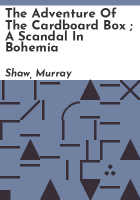 The_adventure_of_the_cardboard_box___A_scandal_in_Bohemia