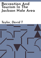 Recreation_and_tourism_in_the_Jackson_Hole_area