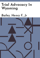 Trial_advocacy_in_Wyoming
