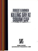 Killing_day_at_Squaw_Gap