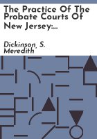 The_practice_of_the_probate_courts_of_New_Jersey