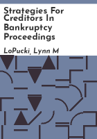 Strategies_for_creditors_in_bankruptcy_proceedings