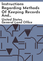 Instructions_regarding_methods_of_keeping_records_and_accounts_relating_to_the_public_lands