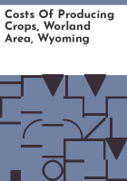 Costs_of_producing_crops__Worland_area__Wyoming
