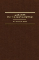 Alex_Swan_and_the_Swan_companies