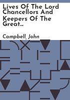 Lives_of_the_lord_chancellors_and_keepers_of_the_great_seal_of_England