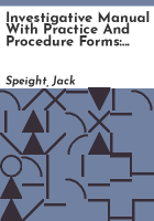 Investigative_manual_with_practice_and_procedure_forms