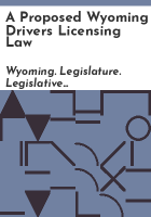 A_proposed_Wyoming_drivers_licensing_law