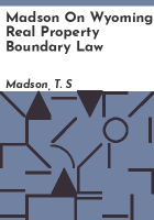 Madson_on_Wyoming_real_property_boundary_law