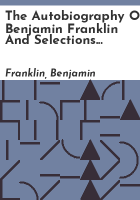 The_autobiography_of_Benjamin_Franklin_and_selections_from_his_other_writings
