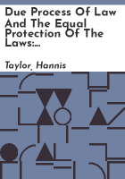 Due_process_of_law_and_the_equal_protection_of_the_laws