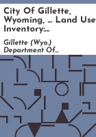 City_of_Gillette__Wyoming______land_use_inventory
