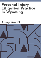 Personal_injury_litigation_practice_in_Wyoming