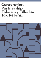 Corporation__partnership__fiduciary_filled-in_tax_return_forms