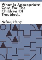 What_is_appropriate_care_for_the_children_of_troubled_families__