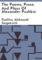 The_poems__prose__and_plays_of_Alexander_Pushkin