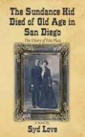The_Sundance_Kid_died_of_old_age_in_San_Diego