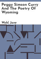 Peggy_Simson_Curry_and_the_poetry_of_Wyoming
