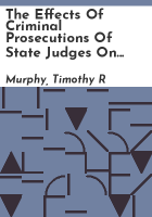 The_effects_of_criminal_prosecutions_of_state_judges_on_state_judicial_disciplinary_proceedings