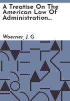 A_treatise_on_the_American_law_of_administration__including_wills_