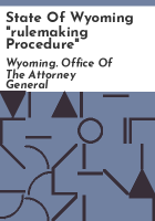State_of_Wyoming__rulemaking_procedure_