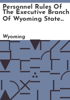 Personnel_rules_of_the_Executive_Branch_of_Wyoming_state_government