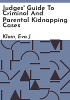 Judges__guide_to_criminal_and_parental_kidnapping_cases