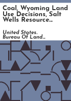 Coal__Wyoming_land_use_decisions__Salt_Wells_Resource_Area_Management_Framework_Plan