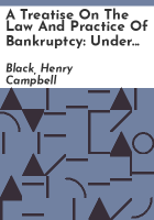 A_treatise_on_the_law_and_practice_of_bankruptcy