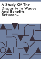 A_Study_of_the_disparity_in_wages_and_benefits_between_men_and_women_in_Wyoming